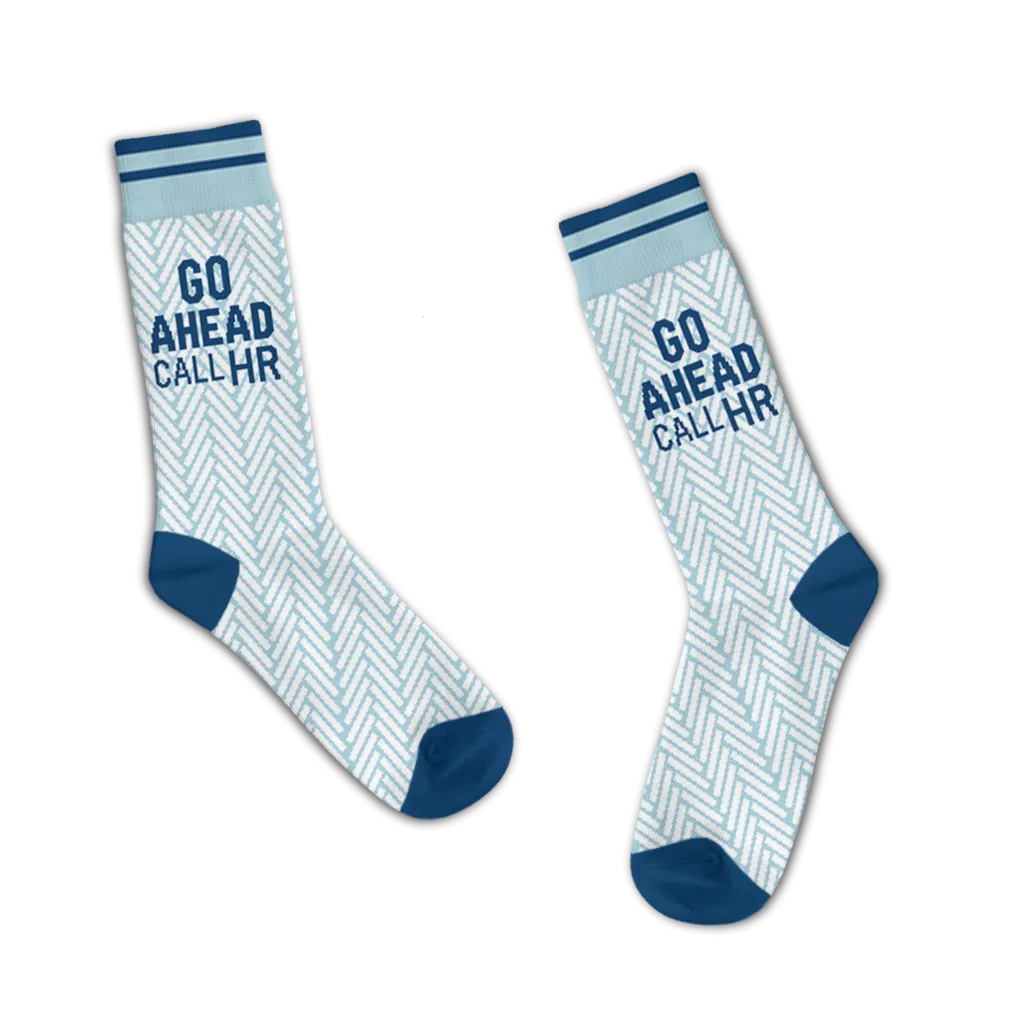 Go Ahead Call HR Socks